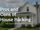 pros-cons-house-hacking
